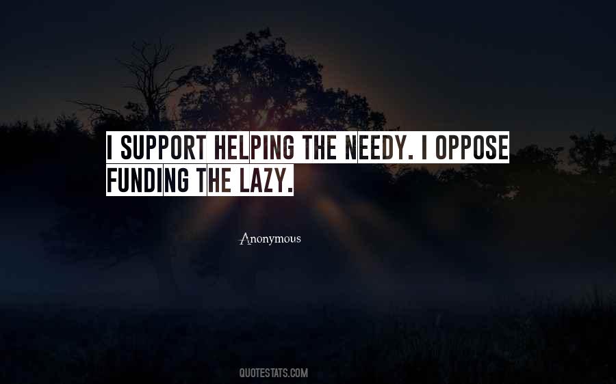 Quotes About Needy #1436130