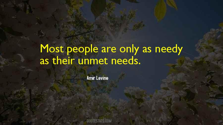 Quotes About Needy #1808395