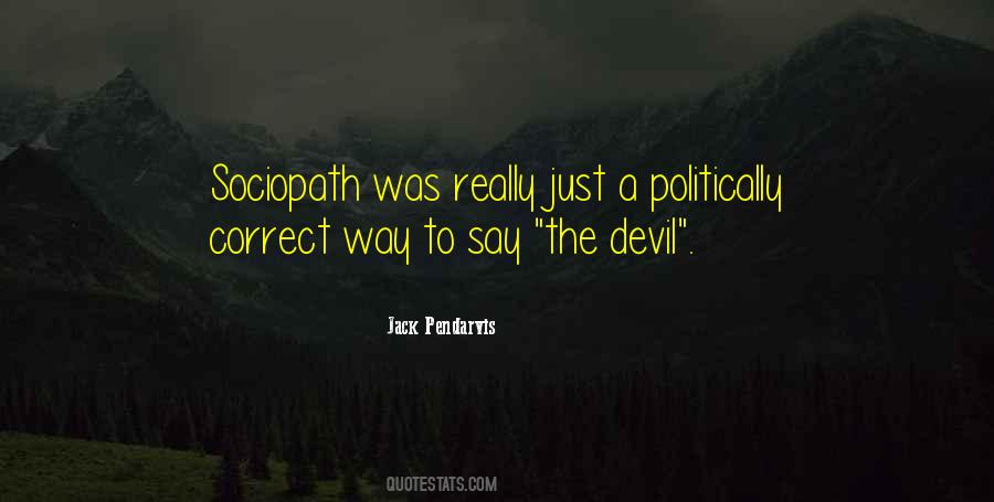 Devil To Quotes #18142