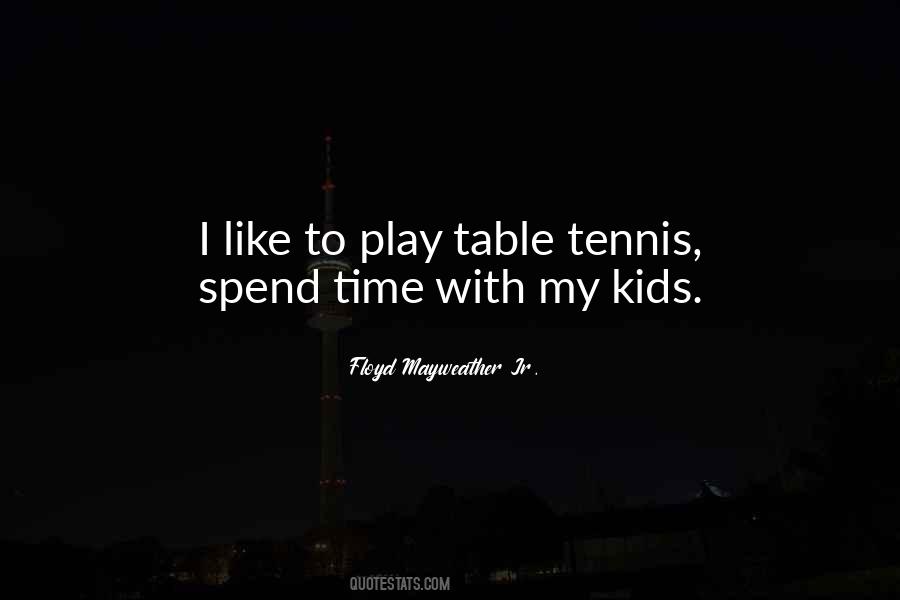 Quotes About Table Tennis #722292