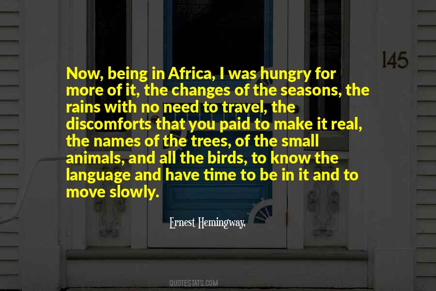 Quotes About Africa Ernest Hemingway #213855