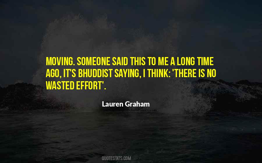 Quotes About Wasted Effort #637863