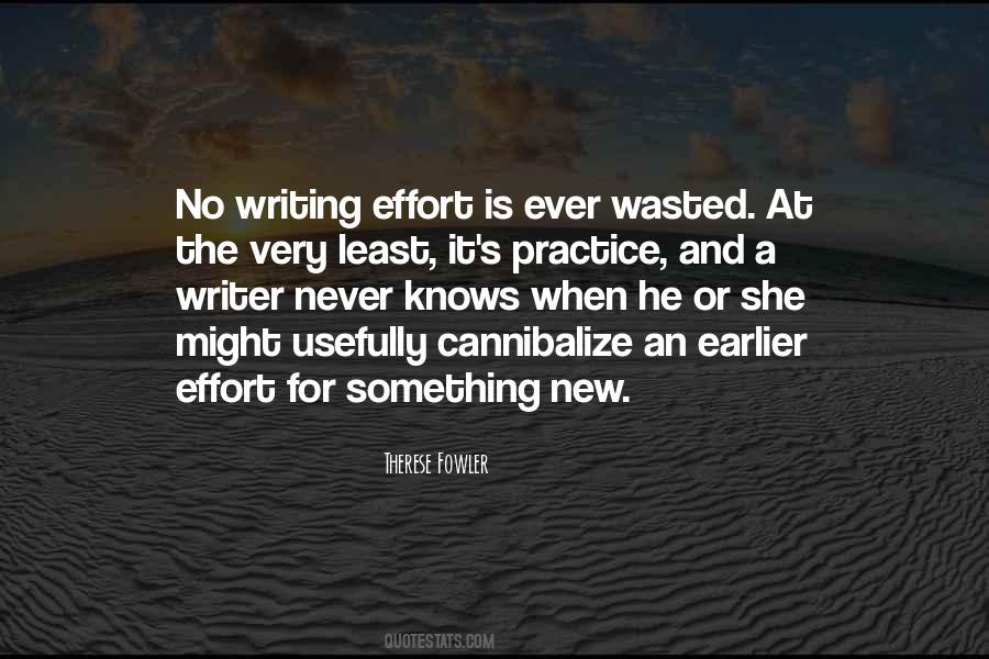 Quotes About Wasted Effort #886874