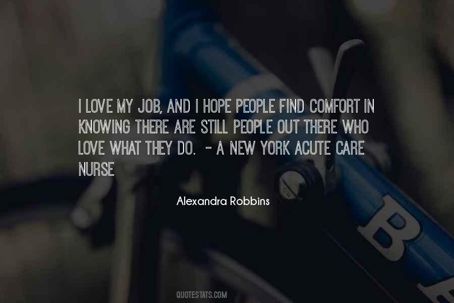 Quotes About Love My Job #1396322
