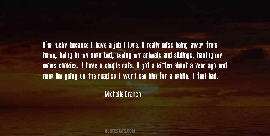 Quotes About Love My Job #305328