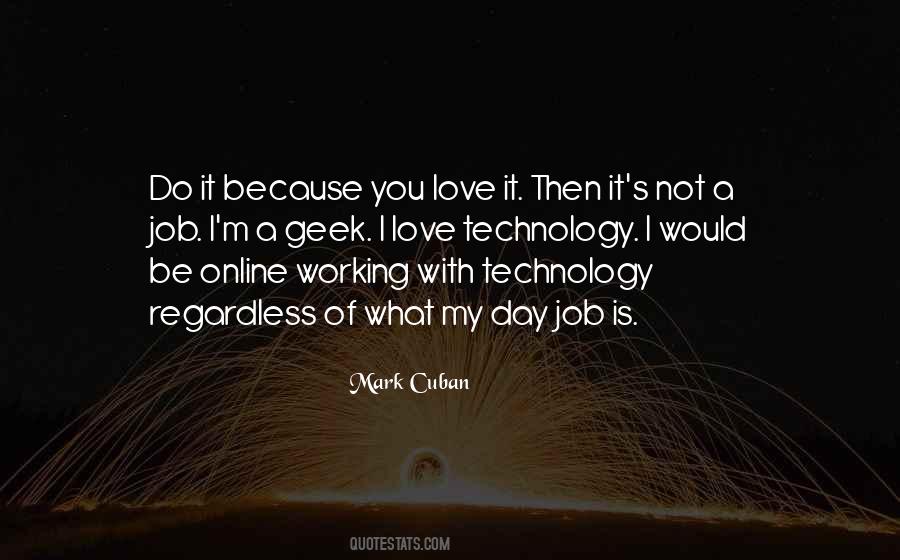 Quotes About Love My Job #92204