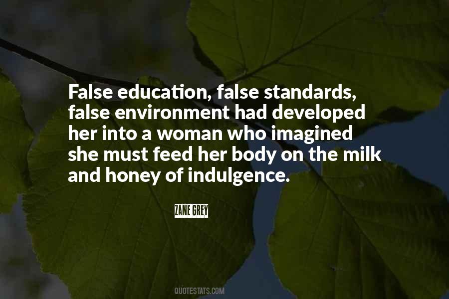 Quotes About Standards In Education #804904