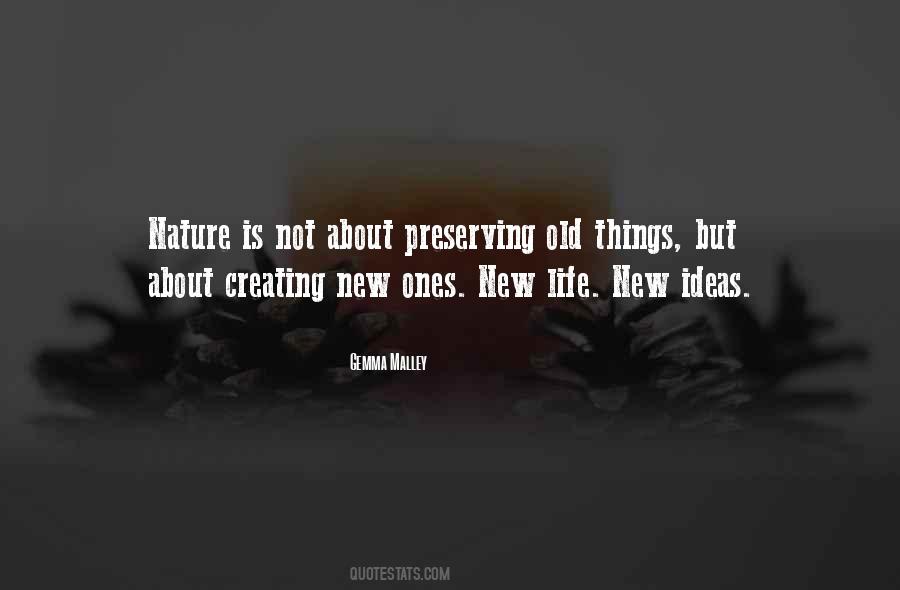 Quotes About Newness #1507555