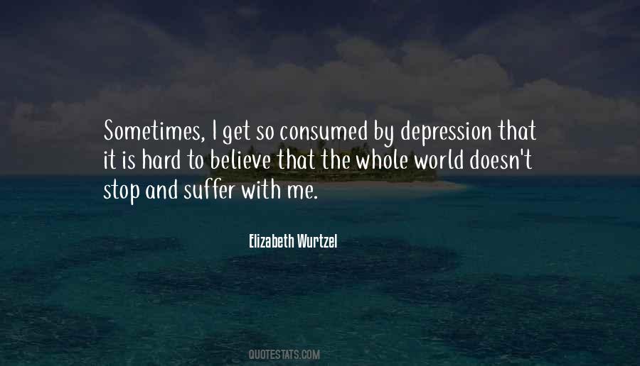 Suffer From Depression Quotes #796142