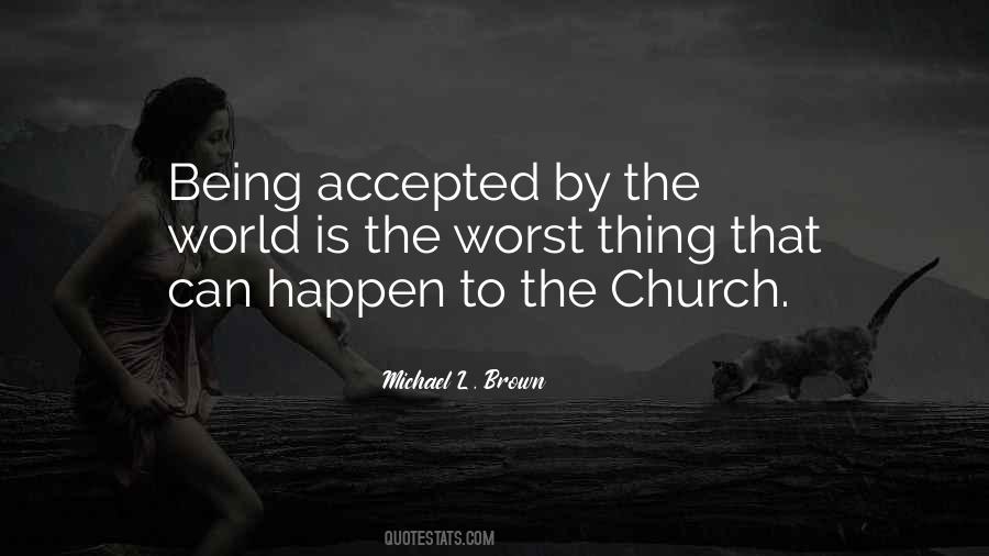 Quotes About Being The Church #882572