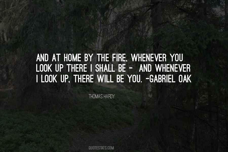 By The Fire Quotes #1779818