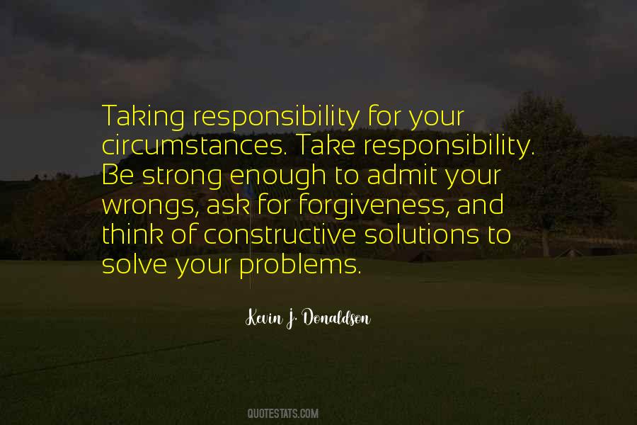 Solutions To Your Problems Quotes #1314421