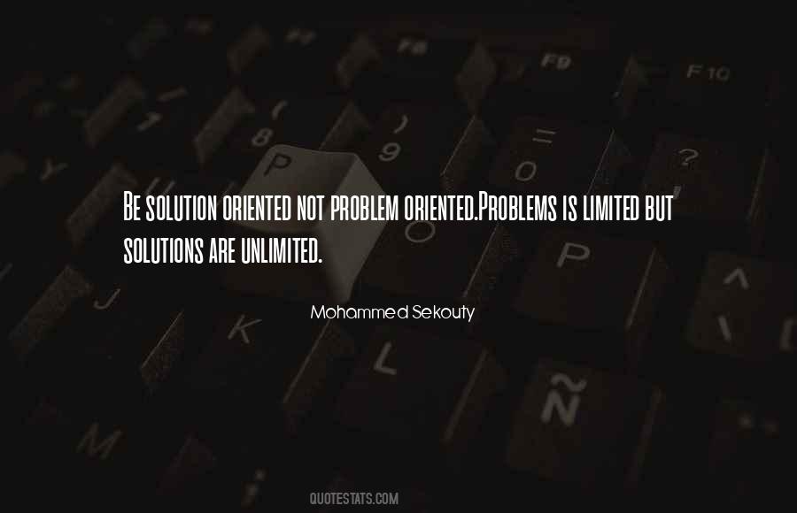 Solutions To Your Problems Quotes #45818