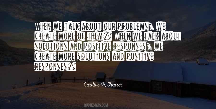 Solutions To Your Problems Quotes #67824