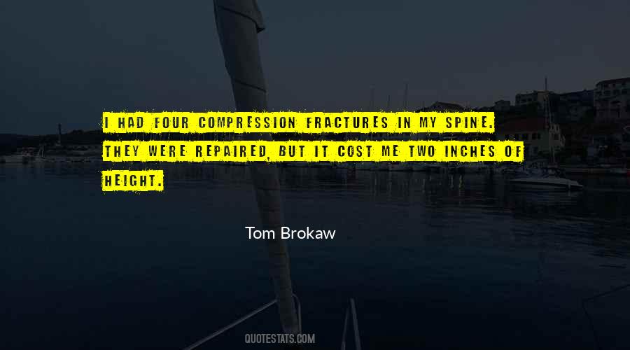 Quotes About Fractures #1136063