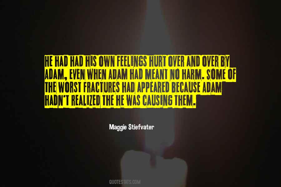 Quotes About Fractures #1541615