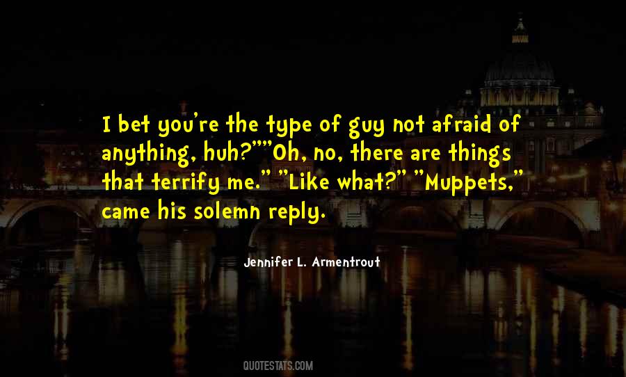 Quotes About Muppets #1108090