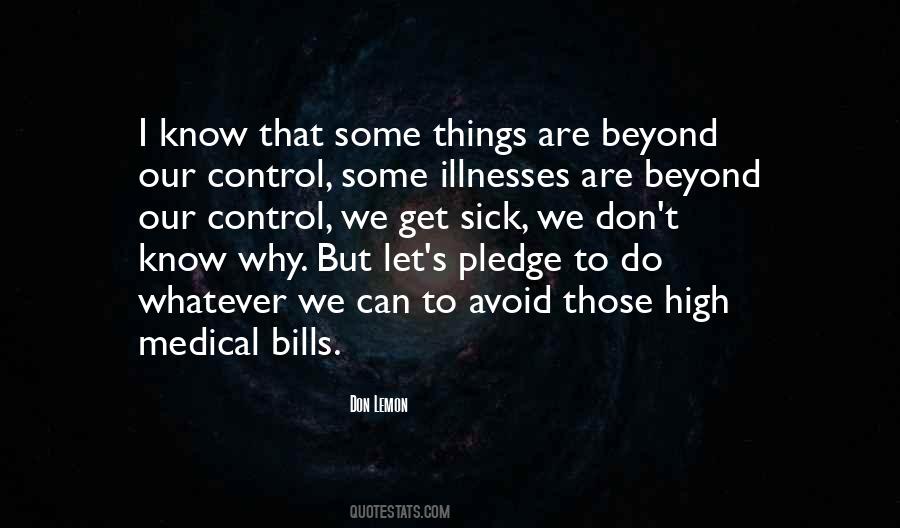 Medical Bills Quotes #1592463