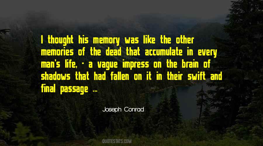 Quotes About Memories Of The Dead #741059