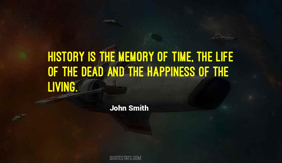 Quotes About Memories Of The Dead #993631