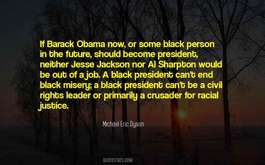 Quotes About Racial Justice #135562