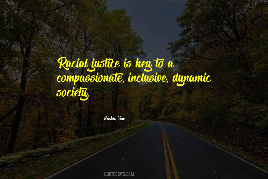 Quotes About Racial Justice #526782