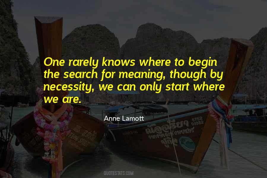 Quotes About Where To Begin #1348109