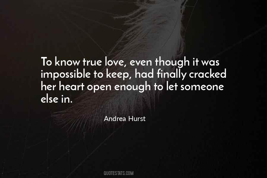 Heart Open Quotes #182066