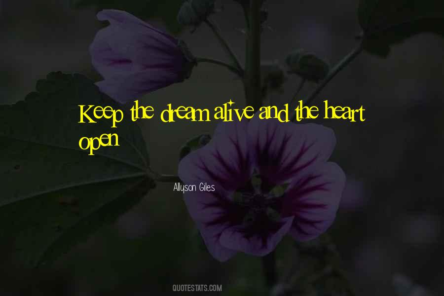 Heart Open Quotes #451643