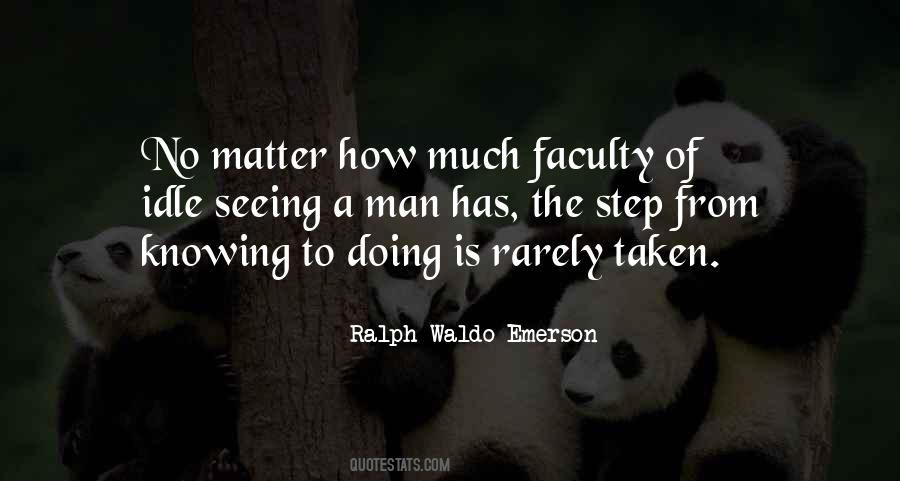 Quotes About Faculty #1382845