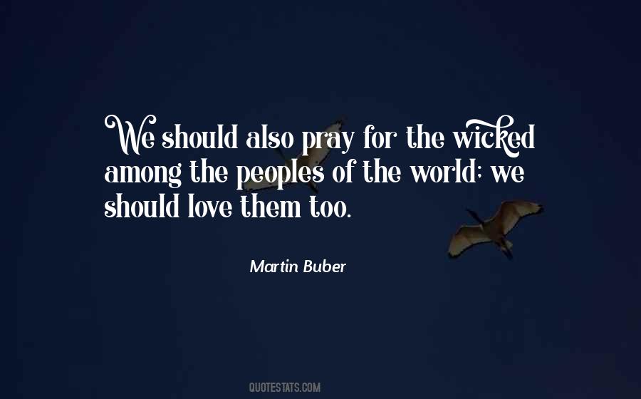 Quotes About Praying For The World #1851314