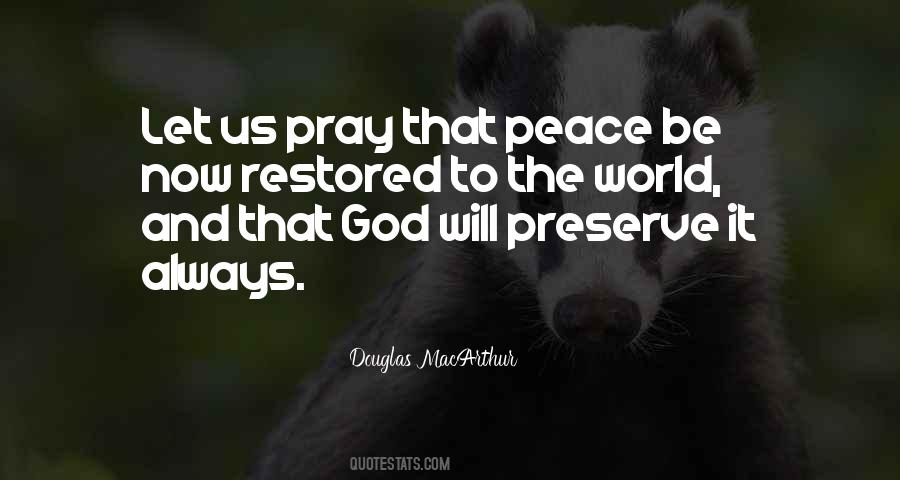Quotes About Praying For The World #558568