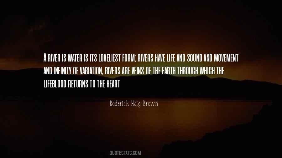 Rivers Are The Lifeblood Quotes #193745
