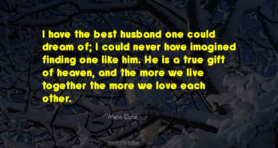 Quotes About We Love Each Other #996052