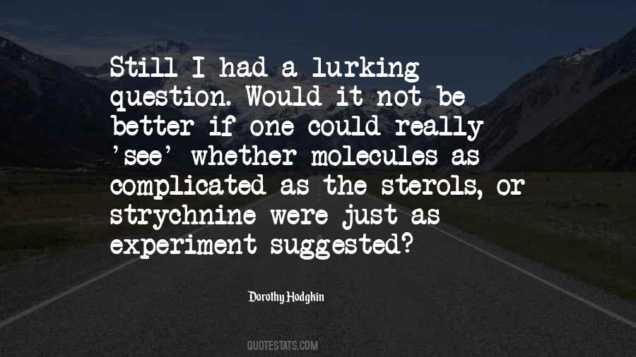 Quotes About Molecules #1806091