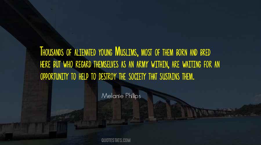 Opportunity Society Quotes #1376271