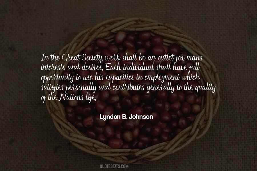 Opportunity Society Quotes #1407354