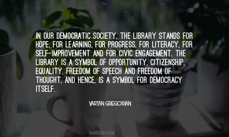 Opportunity Society Quotes #1583134