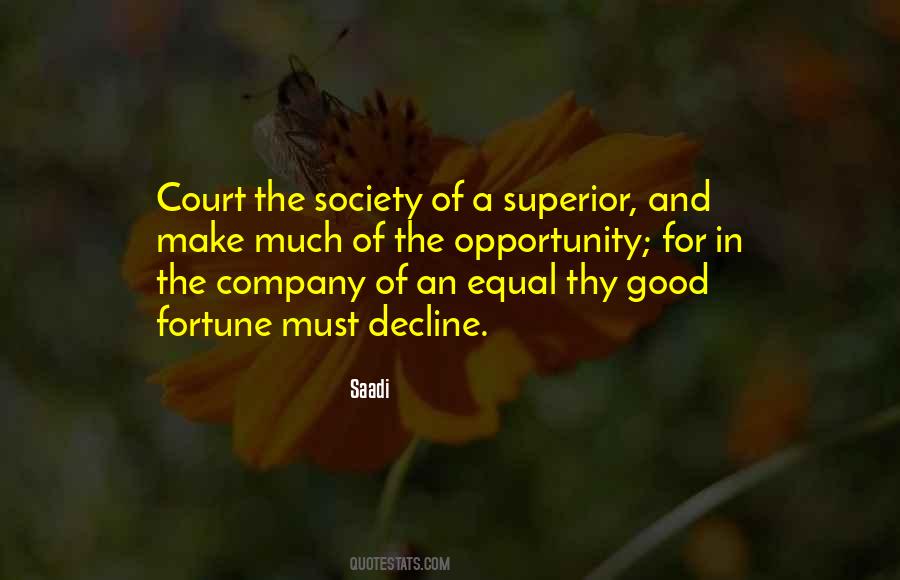 Opportunity Society Quotes #1682377