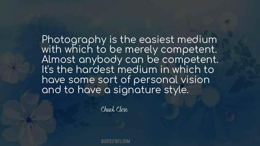 Quotes About Close Up Photography #151048