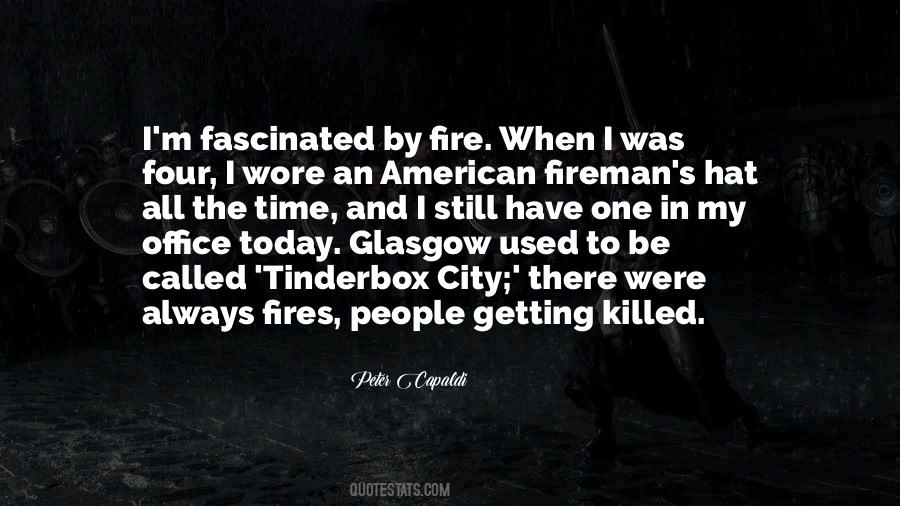 Quotes About Fires #1186428