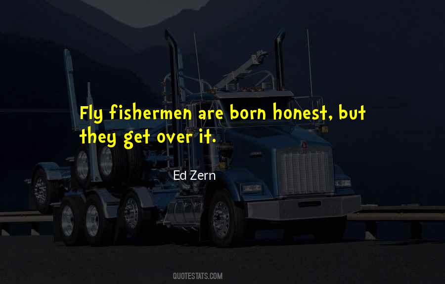 Quotes About Fly Fisherman #1262238
