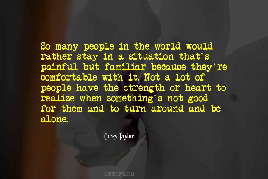 Quotes About Heart And Strength #261130