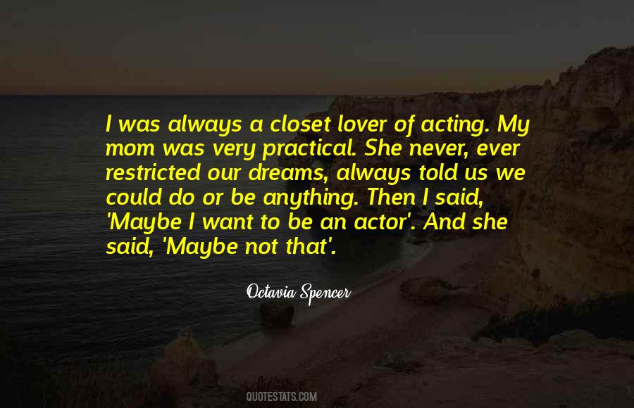 Quotes About My Mom Always Told Me #70672