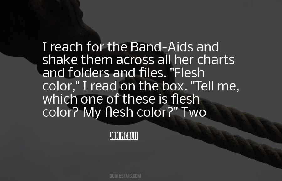 Quotes About Band Aids #62530