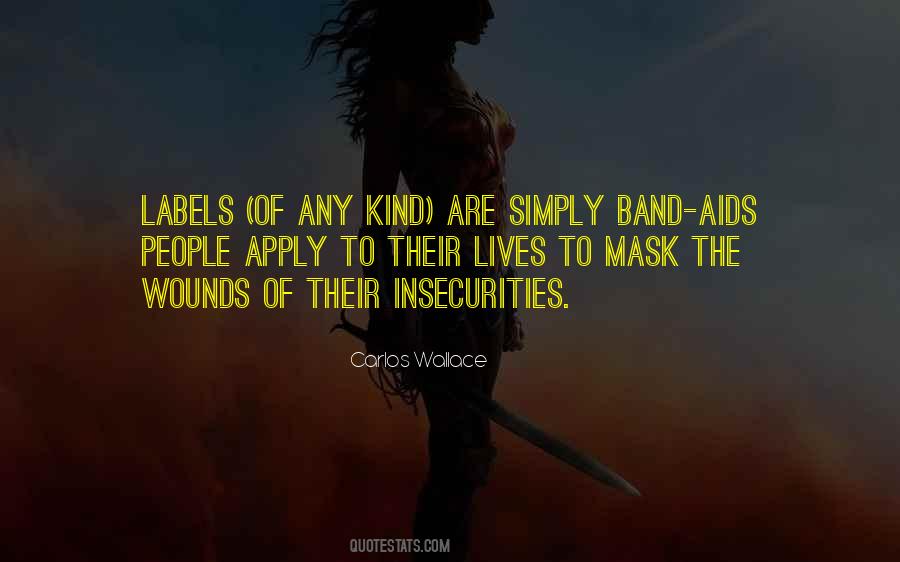 Quotes About Band Aids #832435