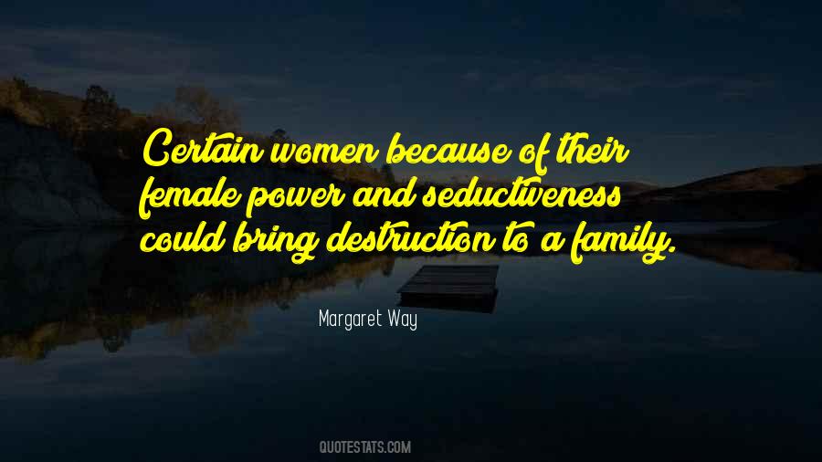 Quotes About Destruction Of Family #1023837