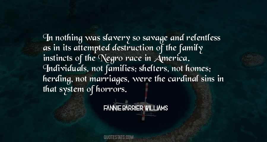 Quotes About Destruction Of Family #1221252