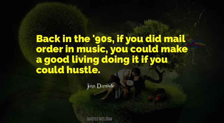 Quotes About Living In The 90s #1415354