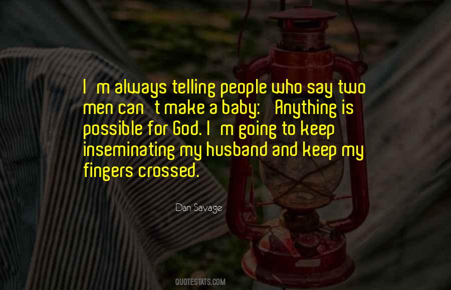 Quotes About Husband And Baby #1160212